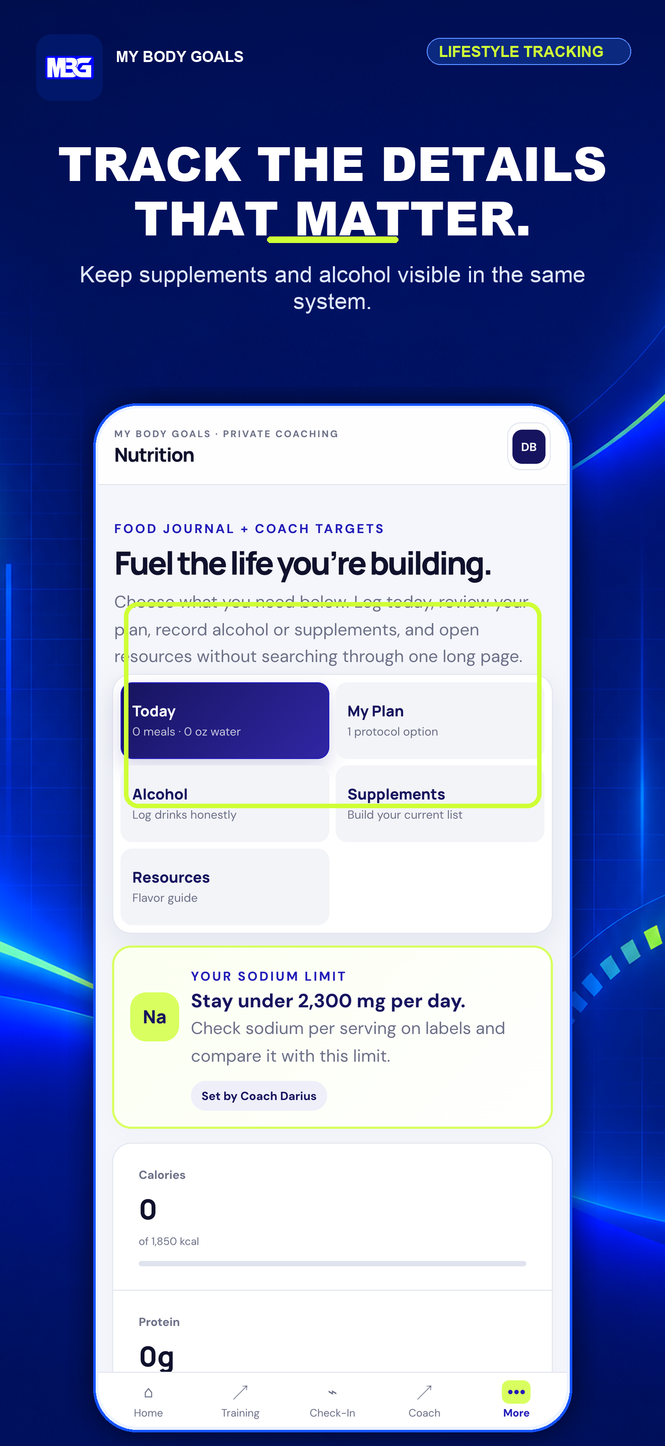 My Body Goals tracking screen for supplements, alcohol, hydration, and health details.